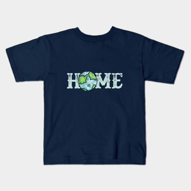 Earth Day Watercolor home is planet earth Kids T-Shirt by bubbsnugg